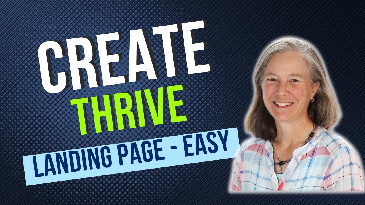 Thrive Themes Landing Page Builder | EASY Method