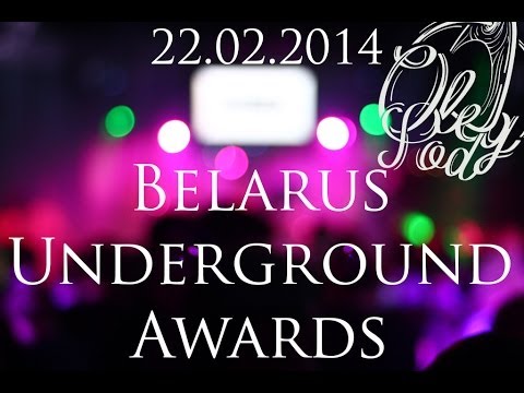 Belarus Underground Awards 22.02.2014 by OlegPod