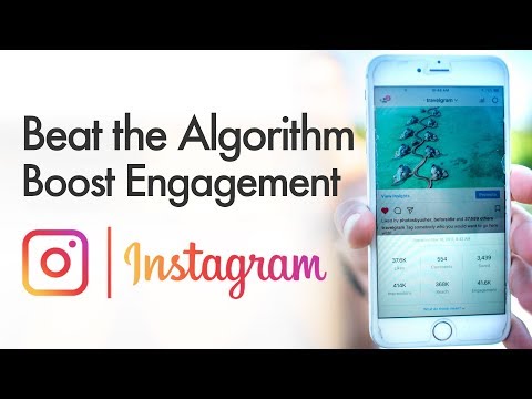 How To Boost Your Instagram Engagement - Beat The Algorithm Video