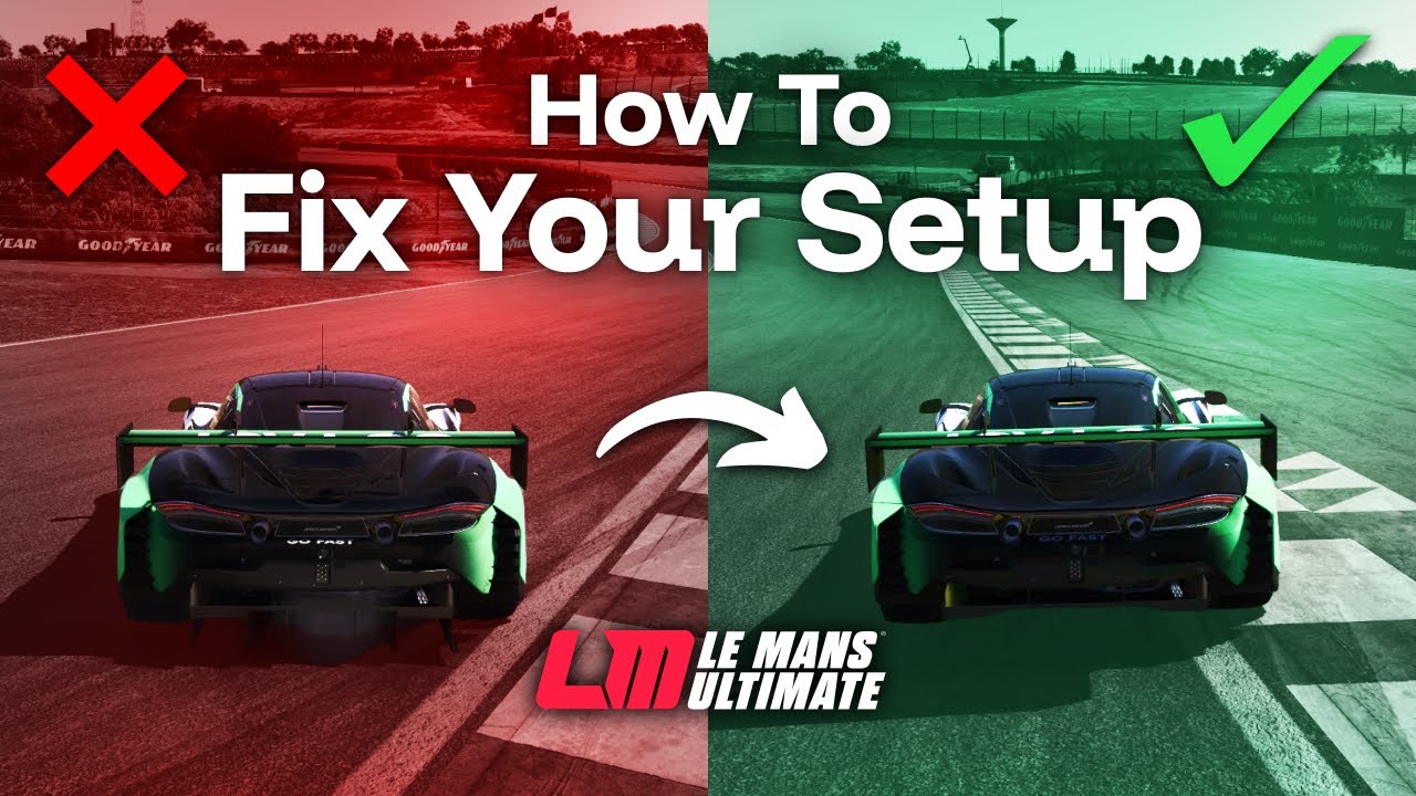 The Easiest Way to Fix Your LMU Setups