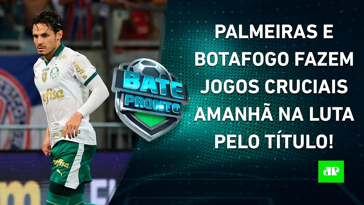 Palmeiras e Botafogo JOGAM AMANHÃ, e Brasileirão pode ter TROCA NA LIDERANÇA! | BATE-PRONTO