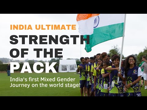 Strength of the Pack (Directors Cut) Indian Ultimate World Cup journey