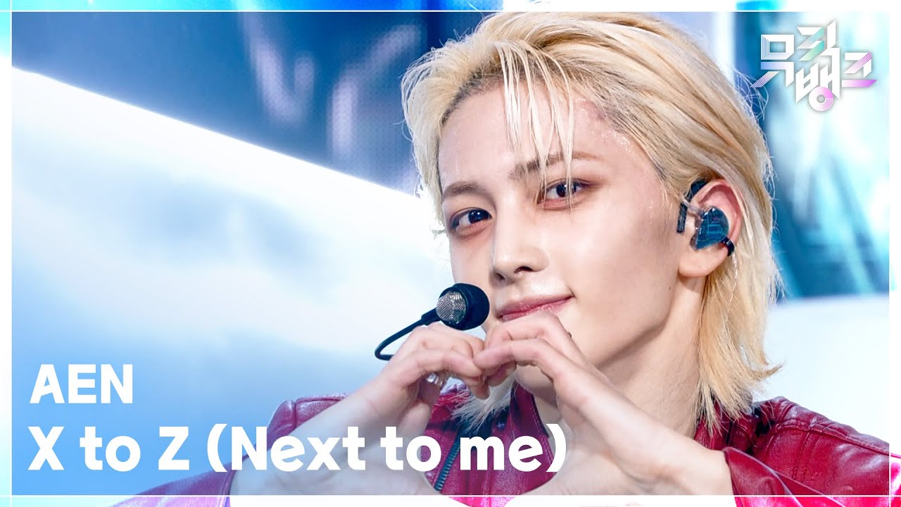 AEN / X to Z (Next to me) (Korean ver.)