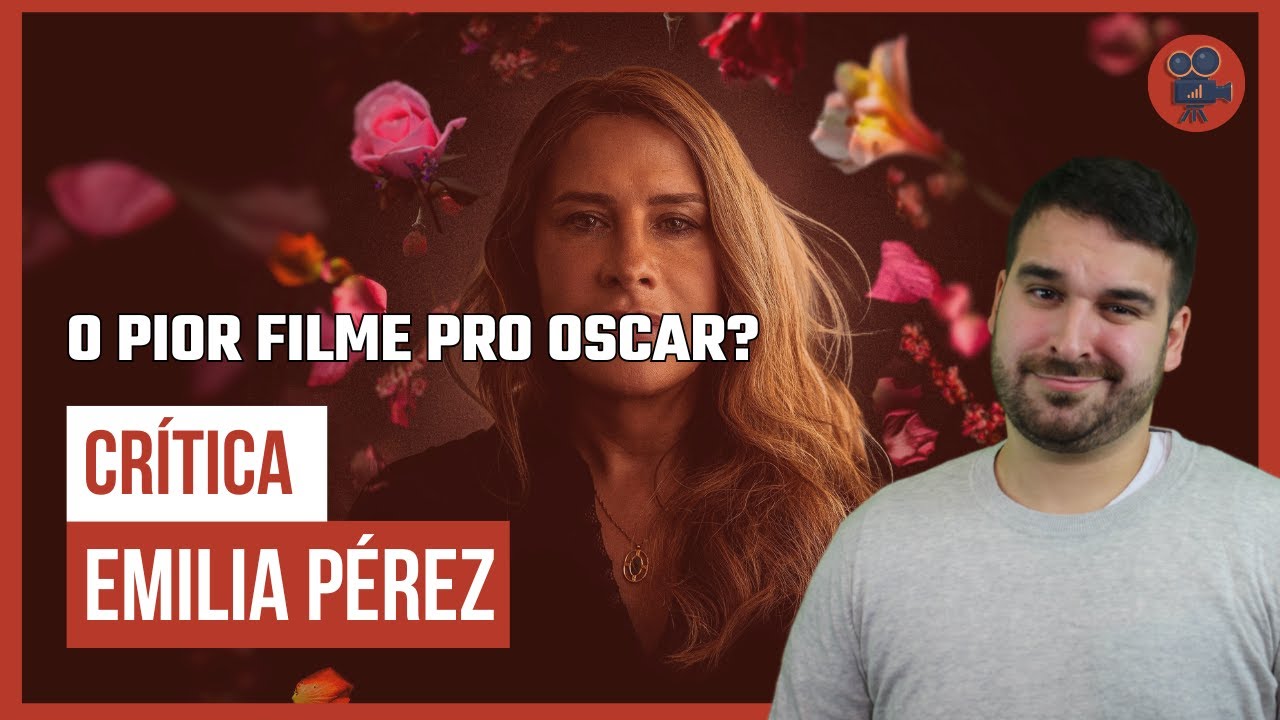 EMILIA PÉREZ é tão RUIM quanto falam? | Crítica do Filme