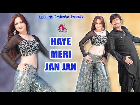 HAYE MERI JAN JAN | Pashto New Song | Sumbal Khan & Dilbar Munir | Pashto Song