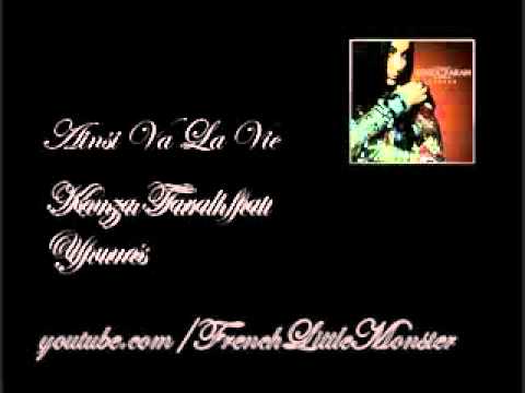 Kenza Farah feat Younes   Ainsi Va La Vie