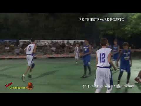 3°/4°Q BK TRIESTE vs BK ROSETO 12/07/2017 - 14° Torneo dell'Adriatico 2017