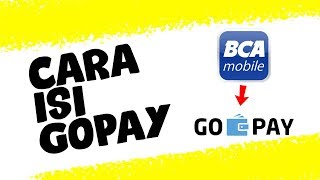 Cara Mudah Isi Gopay Lewat m-BCA dari Smartphone Kalian