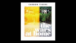 Carbon Tigers - Queen (Audio)