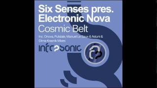 Six Senses pres. Electronic Nova - Cosmic Belt (Pulstate Remix)