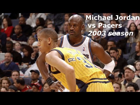 Michael Jordan - Highlights vs. Reggie Miller & Ron Artest's Pacers (2003)