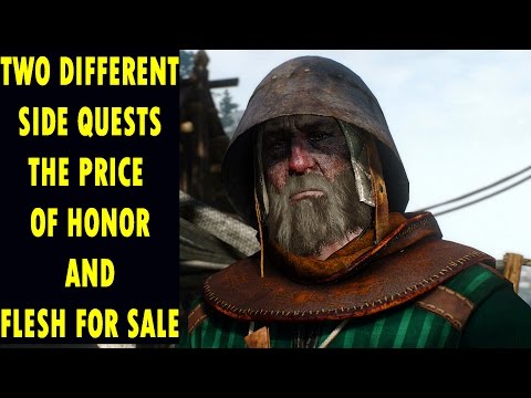 The Witcher 3 Wild Hunt Gameplay Walkthrough - The Price Of Honor And Flesh For Sale  [1080p HD]
