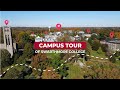 Swarthmore College S Campus Tour