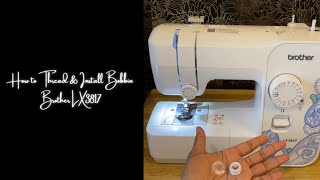 How to Wind and Thread Bobbin- Brother LX3817 Sewing Machine step- by- step