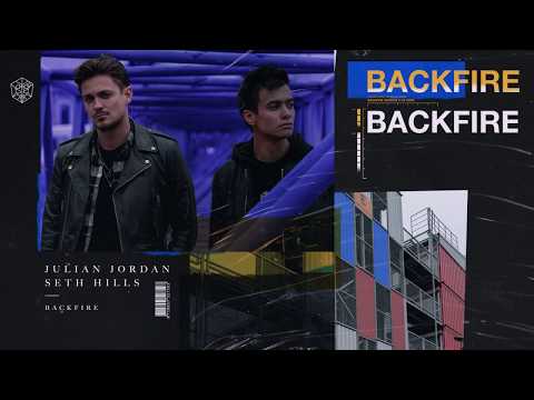 Julian Jordan & Seth Hills - Backfire