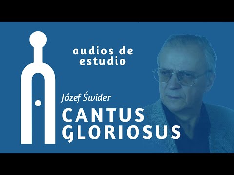 🎧🎼🎵 Cantus gloriosus (Soprano 1) - Józef Świder #MúsicaCoral #AudiosDeEstudio