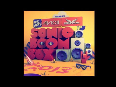 Onelove Sonic Boom Box 2013 (Mixed by Avicii & Feenixpawl)