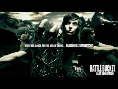 RATTLE BUCKET - AGAIN (LAST GENERATION ALBUM - 2010)