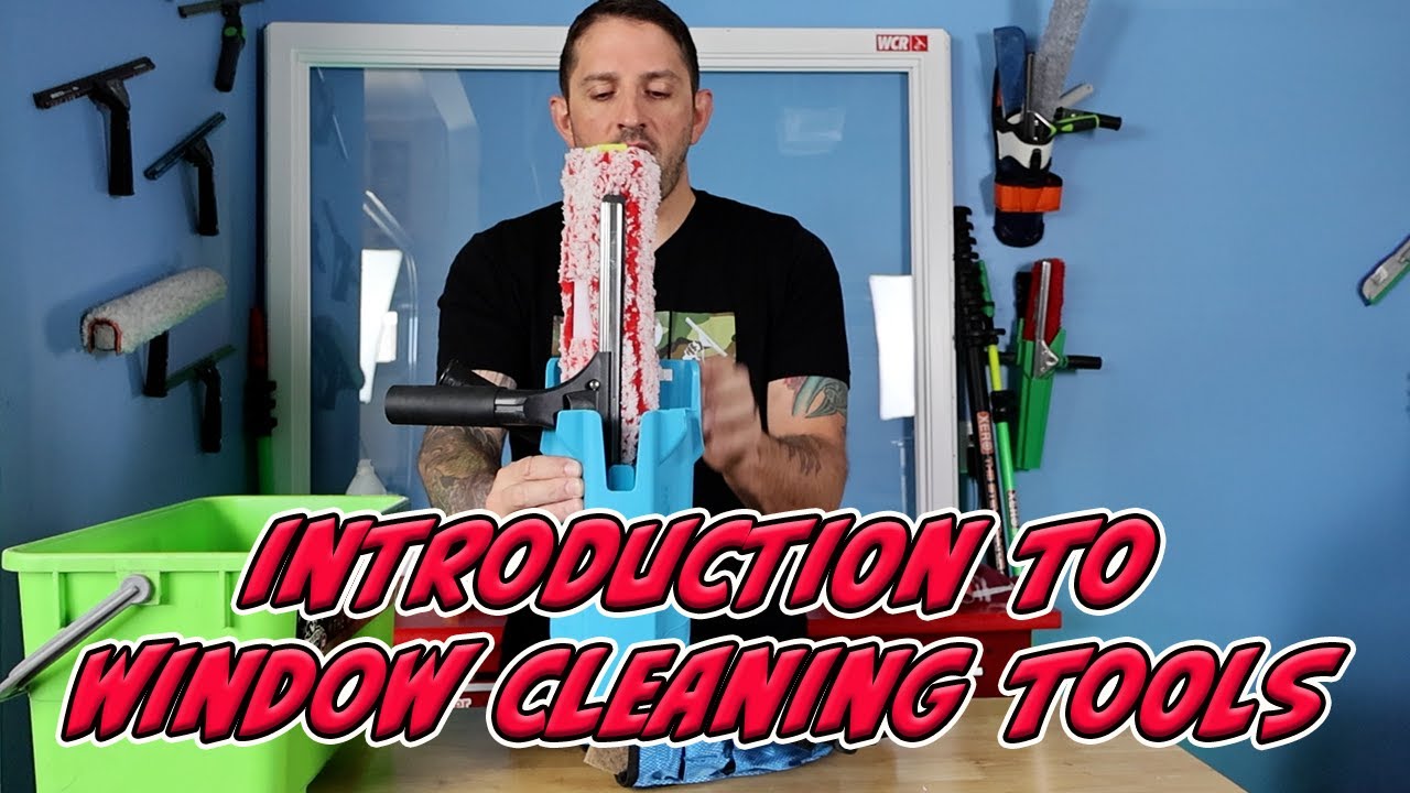INTRODUCTION TO BASIC WINDOW CLEANING TOOLS | TRAINING