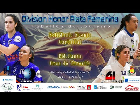 (DHPF) SOLIMUSIC EVENTS CARBALLAL - BALONMANO SANTA CRUZ DE TENERIFE