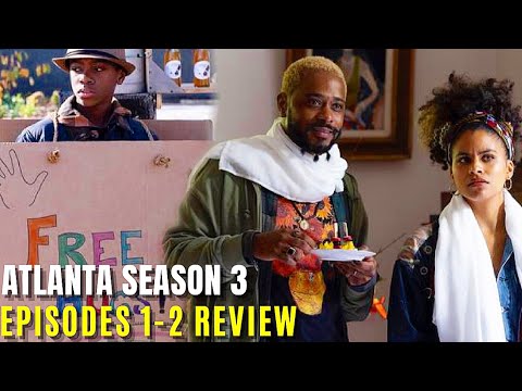 Resumen y reseña de los episodios 1 y 2 de la temporada 3 de Atlanta