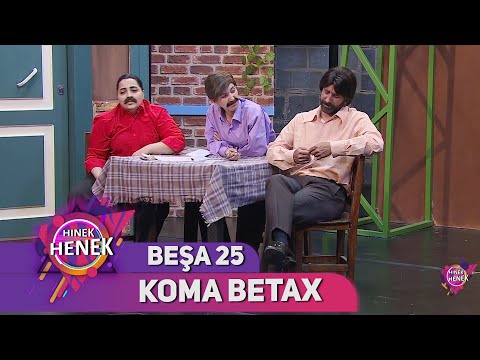 KOMA BATAX -  HINEK HENEK - BEŞA 25