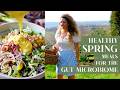 HEALTHY SPRING MEALS FOR THE GUT MICROBIOME What I Eat In A Day In A Farmhouse In Tuscany Italy