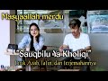 SUARA MERDU BANG RONANSAEFULL GOBAN SAUQBILU YA KHOLIQI BESERTA LIRIK