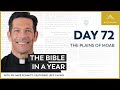 Day 72: The Plains of Moab — The Bible in a Year (with Fr. Mike Schmitz)