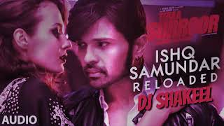 Ishq samundar reloaded full bass dj mix ( tera suroor )