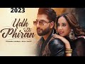 Udh Di Phiran Official Video Sunanda Sharma  | Bilal Saeed | New Punjabi Song 2023