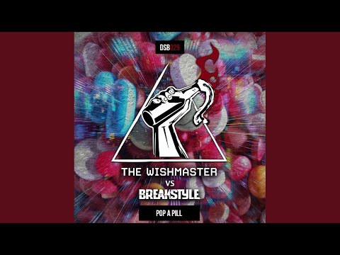 Pop A Pill (Original Mix)