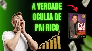 ✔️ Pai Rico, Pai Pobre - Resumo