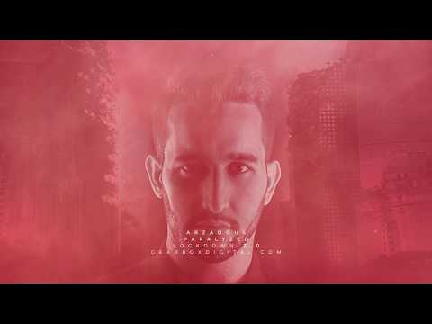 Arzadous - Paralyzed (Gearbox Presents Lockdown 2.0)