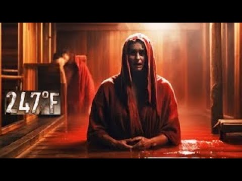 247°F (2011) Film Explained in English | Sauna Nightmare Story Summarized English