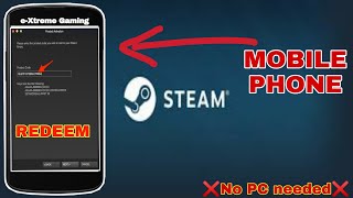 How To Redeem Steam Codes on Mobile Phones? [No PC needed]