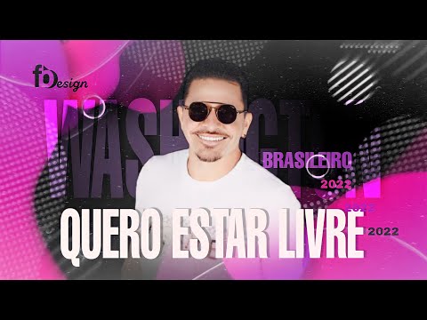 WASHINGTON BRASILEIRO | QUERO ESTAR LIVRE 🎵