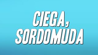 Shakira - Ciega, Sordomuda (Letra) [English Translation]