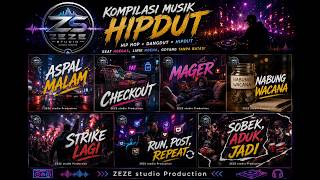 Download lagu KOMPILASI LAGU MUSIK HIPDUT – ZEZE STUDIO PRODUCTION 🎵 mp3