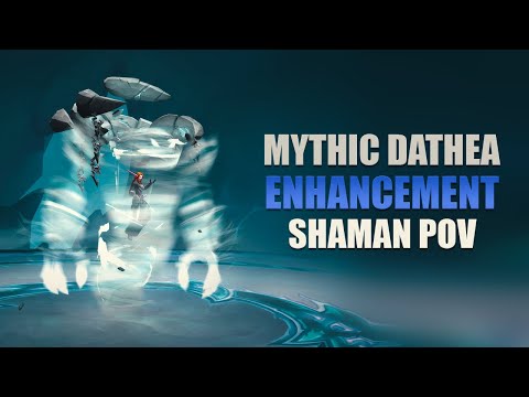 Mythic Dathea Ascended | S A N C T U M | Enhancement Shaman POV