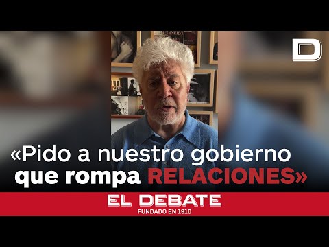 Así ha pedido Almodóvar a Sánchez que rompa relaciones con Israel por el \