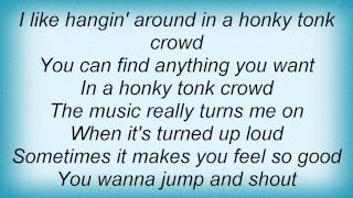 John Anderson - Honky Tonk Crowd Lyrics