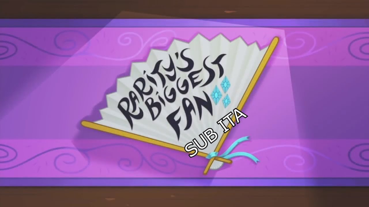 Rarity's biggest fan
[highlight=red]✩░ SUB-ITA ░✩[/highlight]