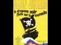 le drapeau noir flotte sur la marmite ( georges brassens 1971