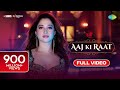 Aaj Ki Raat Full Song Stree 2 Tamannaah Bhatia Rajkummar Rao Sachin Jigar Madhubanti Divya K