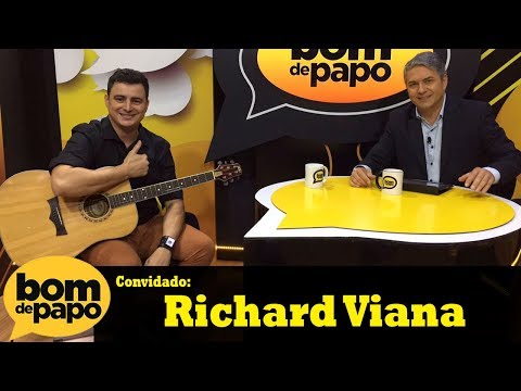 Programa Bom de Papo - 04/08/2017 - Richard Viana