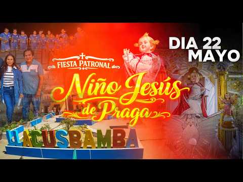 Día 1 | Fiesta Patronal Niño Jesús de Praga 2026 | Llacusbamba - Corongo Áncash