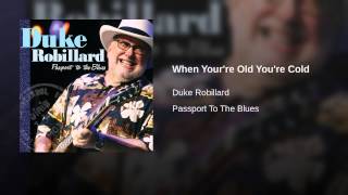 When Your're Old You're Cold