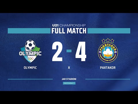 U21 Chempionati. Olympic - Paxtakor 2:4 | FULL MATCH
