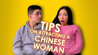 Tips on Attracting a Chinese Woman